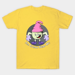 Ice Cream Near Me T-Shirt